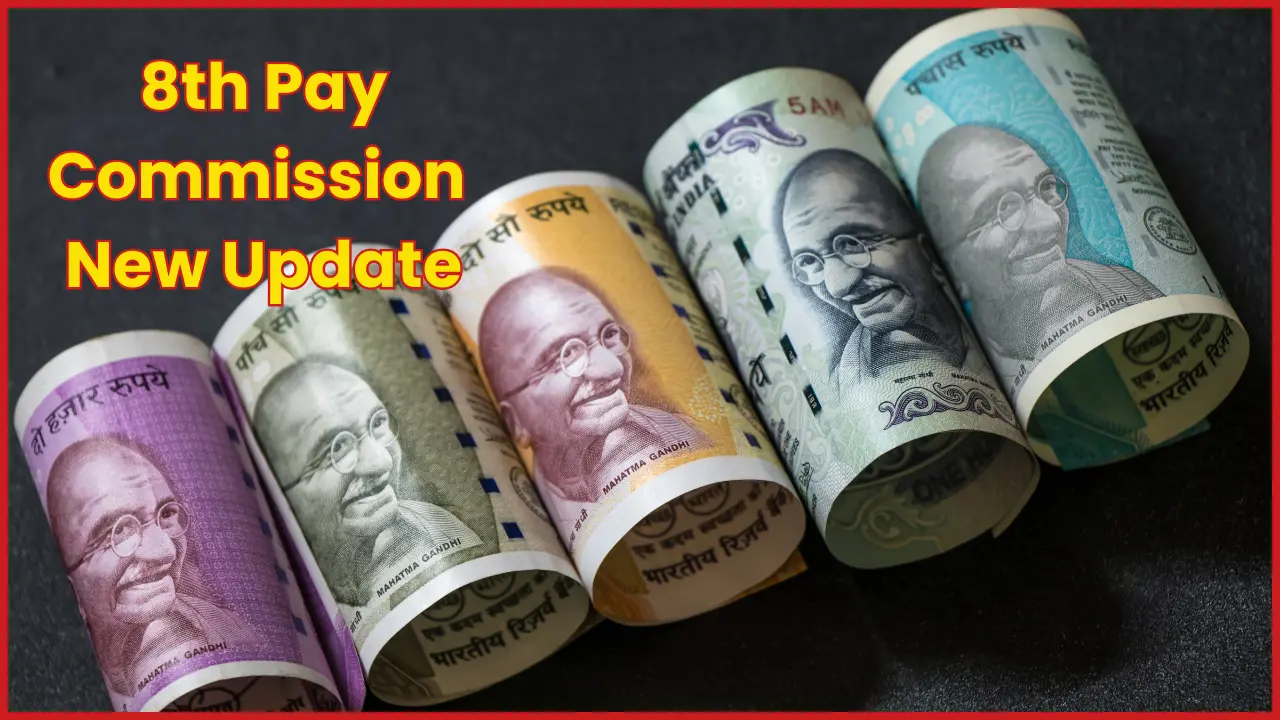 8th Pay Commission New Update