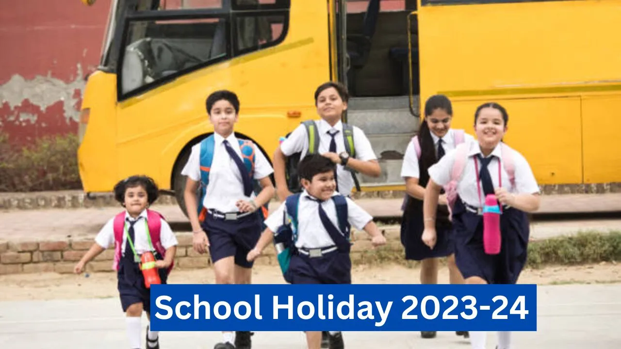 School Holiday 2023-24