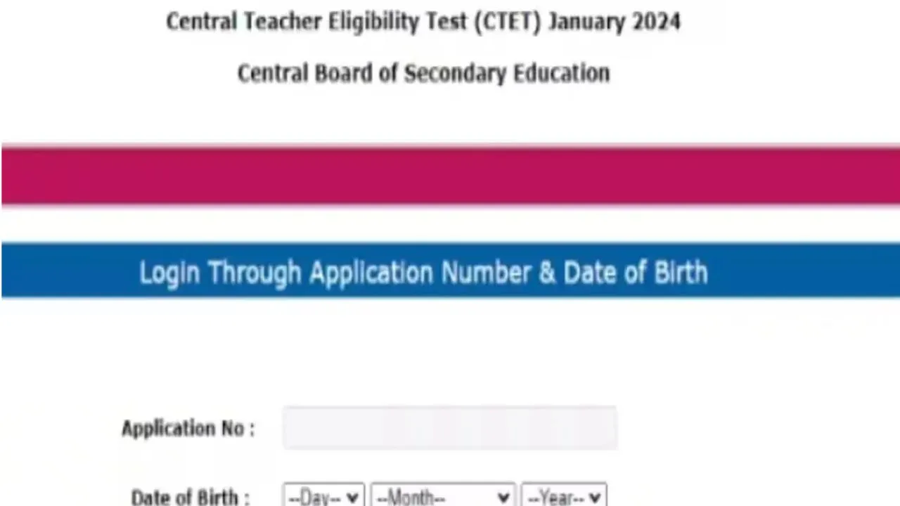 CTET Admit Card 2024 Released