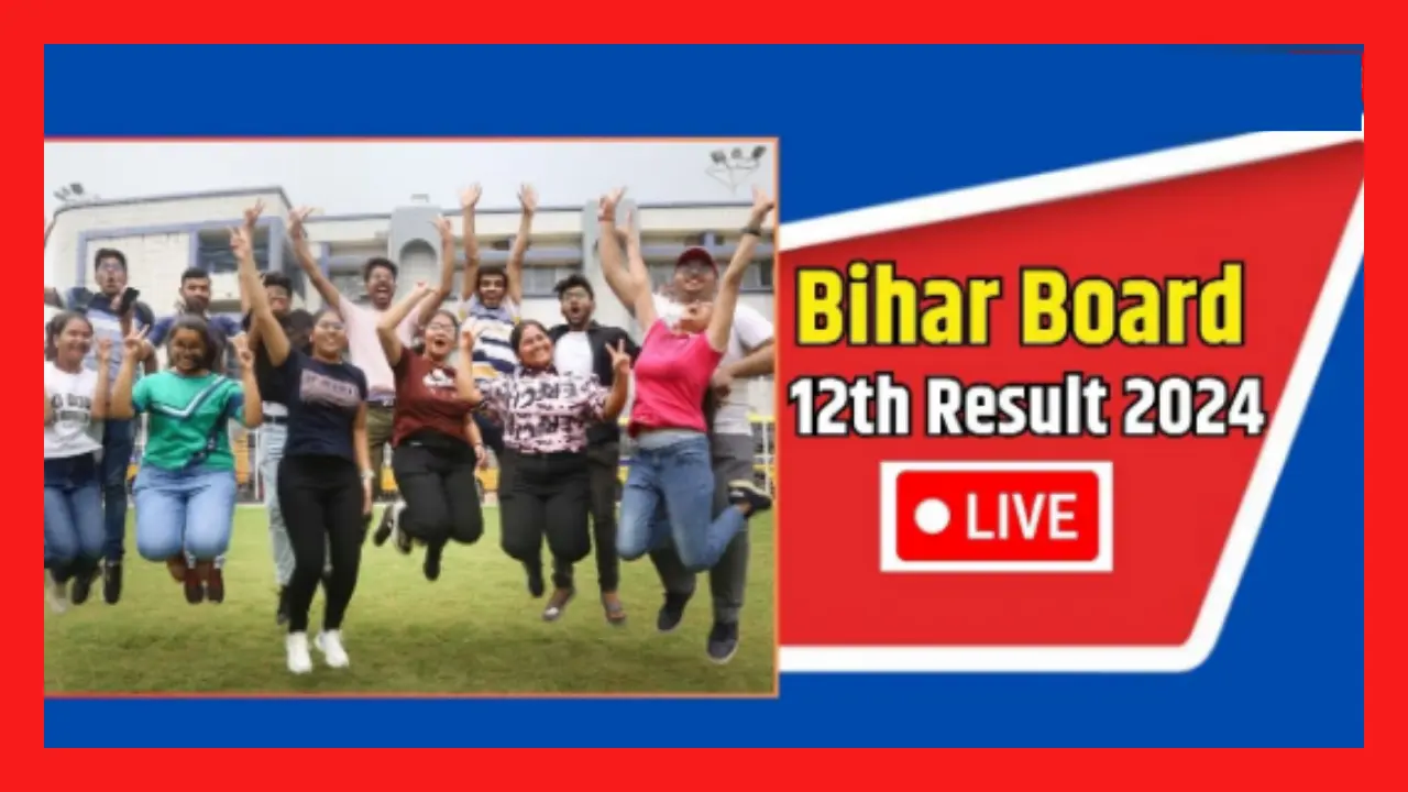 Bihar Board 12th Result 2024 LIVE